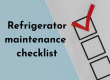refrigerator maintenance checklist